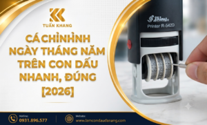 Cách chỉnh ngày tháng năm trên con dấu