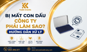 Bị mất con dấu công ty phải làm sao