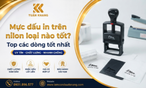 Mực dấu in trên nilon loại nào tốt